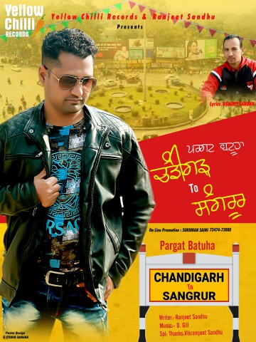 New Punjabi Song: Chandigarh To Sangrur Pargat Batuha-New song 2019