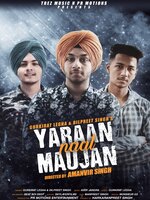 yaraan naal maujan mp3 song singer gurkirat legha, dilpreet singh mp3 song latest Punjabi songs