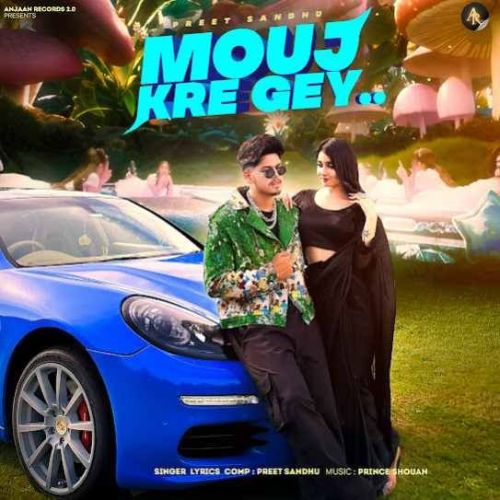 Mouj Kre Gey Mp3 Song Download on Mr-jatt-dj.com