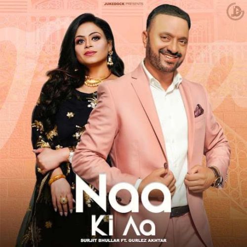 Naa Ki Aa Mp3 Song Download on Mr-jatt-dj.com